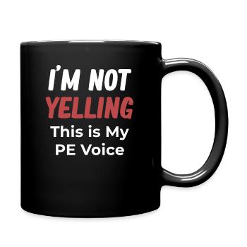 Je ne crie pas, c’est mon prof d’éducation physique - Mug uni - noir - Droite
