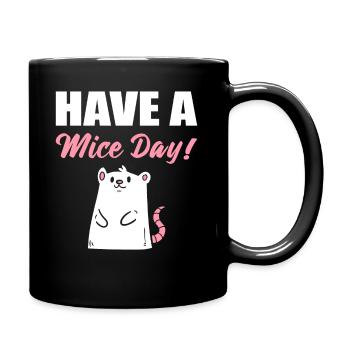 Have A Mice Day! Maus Biologe - Tasse einfarbig - Schwarz - Rechts