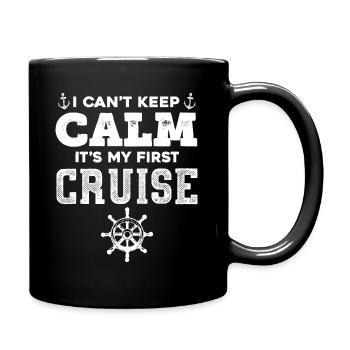 Je ne peux pas garder mon calme, c’est ma première croisièredaygradelongva - Mug uni - noir - Droite