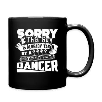 Dancer Taken By Smokin Hot Dancer - Full Colour Mug - black - Right