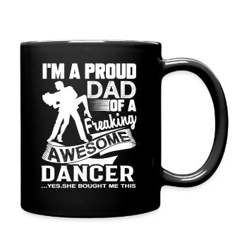 Dancer Proud Dancer Dad - Full Colour Mug - black - Right