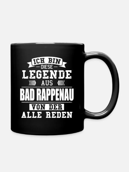 Stadt Bad Rappenau Deutschland Legende Spruch - Tasse einfarbig - Schwarz