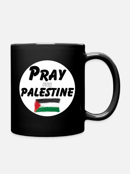Beten Sie für die Palästinenser | Beten Sie für Palästina - Tasse einfarbig - Schwarz