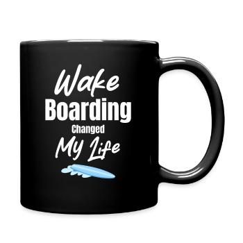 Wakeboarden Change My Life Wellen Wasserskiski - Tasse einfarbig - Schwarz - Rechts
