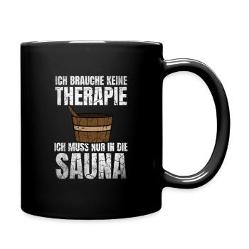 Sauna Spruch Wellness Geschenk Saunaclub zur Spa - Tasse einfarbig - Schwarz - Rechts