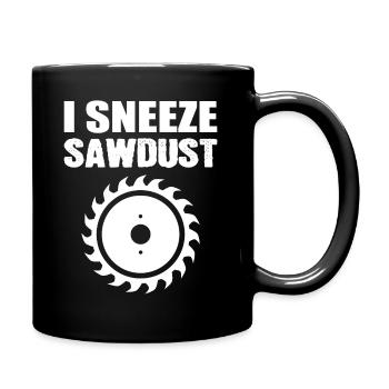 Lustige Holzbearbeitung Holzarbeiter - Tasse einfarbig - Schwarz - Rechts