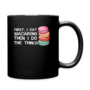 Macarons Kekse Bäcker Französisches Dessert Lustig - Tasse einfarbig - Schwarz - Rechts