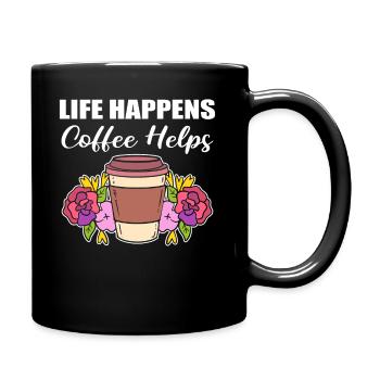 Life Happens Coffee Helps Barmann - Tasse einfarbig - Schwarz - Rechts