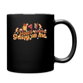 Pour Some Gravy On Me - Retro Thanksgiving Women - Full Colour Mug - black - Right