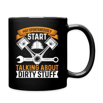 peut spontanément commencer à parler de choses sales. - Mug uni - noir - Droite