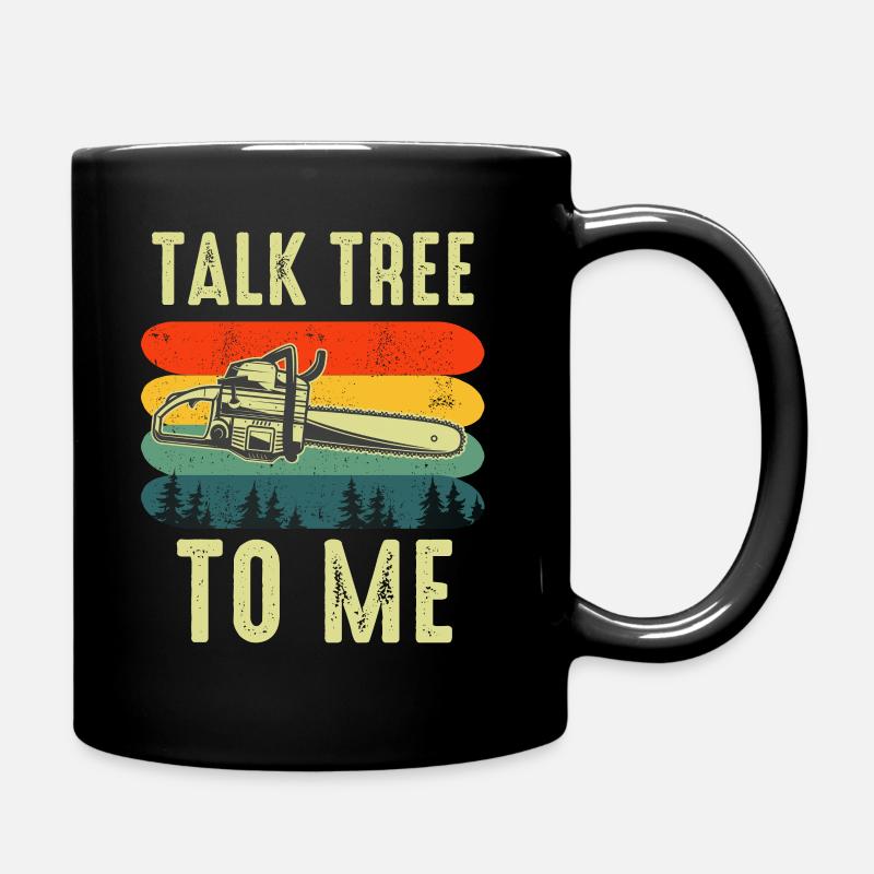 Arborist Tree Surgeon Woodworker Funny Logger - Full Colour Mug - black