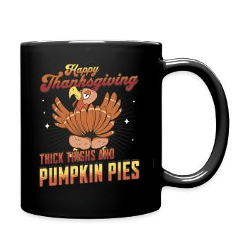 Happy Thanksgiving - Cuisses épaisses et tartes à la citrouille - Mug uni - noir - Droite