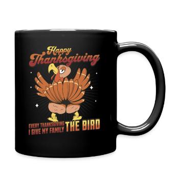 Joyeux Thanksgiving - Donner à l’oiseau drôle de dinde - Mug uni - noir - Droite