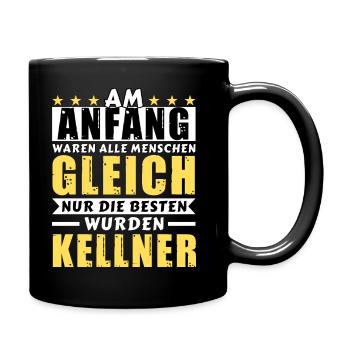 Am Anfang waren alle gleich - Kellner Edition - Tasse einfarbig - Schwarz - Rechts