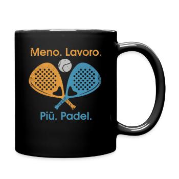 Meno Lavoro Piu Padel - Tasse einfarbig - Schwarz - Rechts