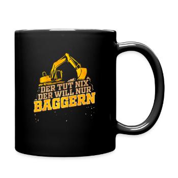 Baggerfahrer Lustiges Geschenk zum Baggern Bagger - Tasse einfarbig - Schwarz - Rechts