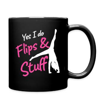 Yes I do flips & stuff - Tasse einfarbig - Schwarz - Rechts