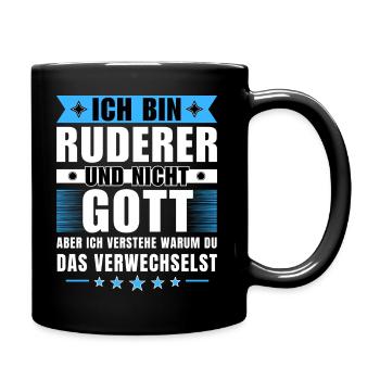 Ich bin Ruderer und nicht Gott - Tasse einfarbig - Schwarz - Rechts