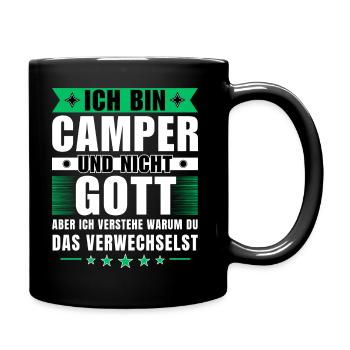 Ich bin Camper und nicht Gott - Tasse einfarbig - Schwarz - Rechts