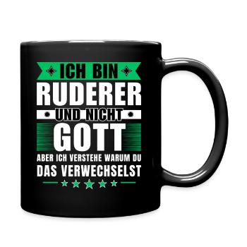 Ich bin Ruderer und nicht Gott - Tasse einfarbig - Schwarz - Rechts