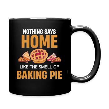 Nothing says as much at home as the smell of - Full Colour Mug - black - Right