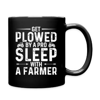 Being Plowed By A Professional - Farmer - Full Colour Mug - black - Right