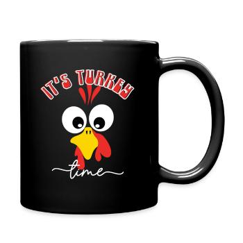 C’EST L’HEURE DE LA DINDE, THANKSGIVING - Mug uni - noir - Droite