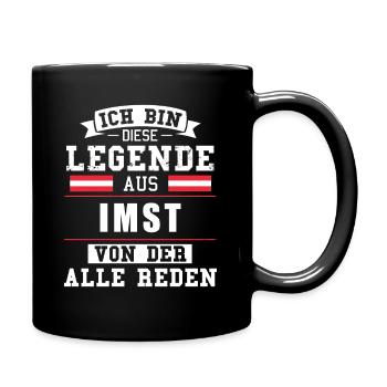 Stadt Imst Österreich Legende Spruch - Tasse einfarbig - Schwarz - Rechts