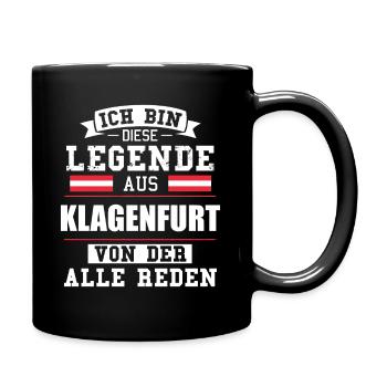 Stadt Klagenfurt Österreich Legende Spruch - Tasse einfarbig - Schwarz - Rechts