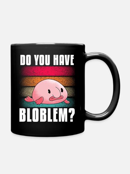 do you have bloblem Design for a animal jokes fan - Tasse einfarbig - Schwarz