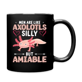 Männer Sind Wie Axolotls - Dumm Aber Liebenswert - Tasse einfarbig - Schwarz - Rechts