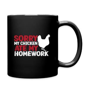 Mon poulet a mangé mes devoirs - Mug uni - noir - Droite