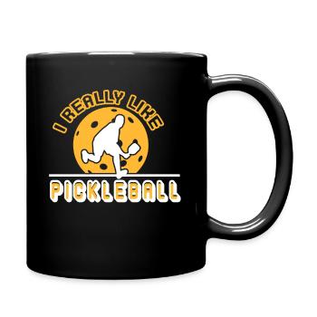 Pickleball I Really Like Pickleball - Full Colour Mug - black - Right