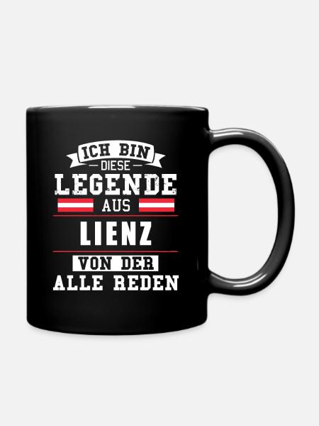 Stadt Lienz Österreich Legende Spruch - Tasse einfarbig - Schwarz