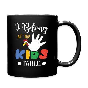 I Belong At The Kids Table - Funny Turkey - Full Colour Mug - black - Right