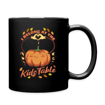 I Belong At The Kids Table - Pumpkin Thanksgiving - Full Colour Mug - black - Right