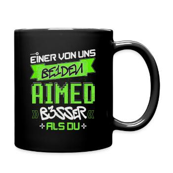 EINER VON UNS BEIDEN AIMED BESSER ALS DU GAMING - Tasse einfarbig - Schwarz - Rechts
