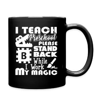 Preschool Teacher Preschool Teacher Work - Full Colour Mug - black - Right