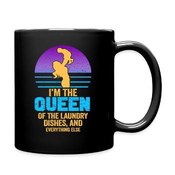 Reine de la lessive, de la vaisselle et de tout le reste - Mug uni - noir - Droite