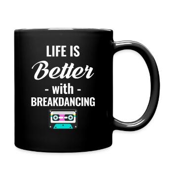 Das Leben Ist Besser Mit Der - Tasse einfarbig - Schwarz - Rechts
