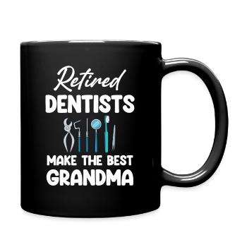 Retired dentists make the best - Full Colour Mug - black - Right