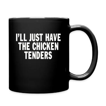 I'll just have the chicken tenders funny quote - Full Colour Mug - black - Right
