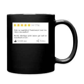 Trotz des Alters gut in Schuss! - Tasse einfarbig - Schwarz - Rechts