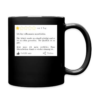 Es war zu schnell und zu gut.... - Tasse einfarbig - Schwarz - Rechts