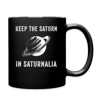 Saturnales Garder Saturne dans l’ancien Empire romain - Mug uni - noir - Droite