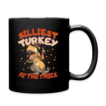 Thanksgiving T-Rex Silliest Turkey at the Table - Tasse einfarbig - Schwarz - Rechts
