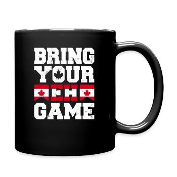 Bringen Sie Ihr Eh Game Canada Flaggensymbol nach Hause Stolz - Tasse einfarbig - Schwarz - Rechts