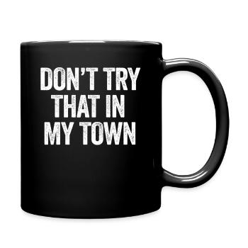 Try That In A Small Town American Flag Eagle - Full Colour Mug - black - Right