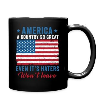 Amerika: Ein Land, das so großartig ist, dass die USA patriotisch sind - Tasse einfarbig - Schwarz - Rechts