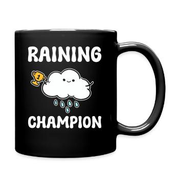 Raining Champion Wettervorhersage - Tasse einfarbig - Schwarz - Rechts